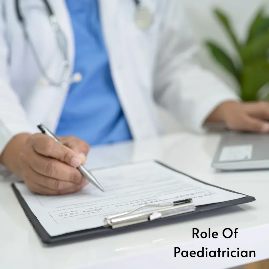 Role Of Paediatrician